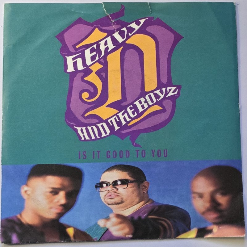 Heavy D & The Boyz - Is It Good To You (7" Version)