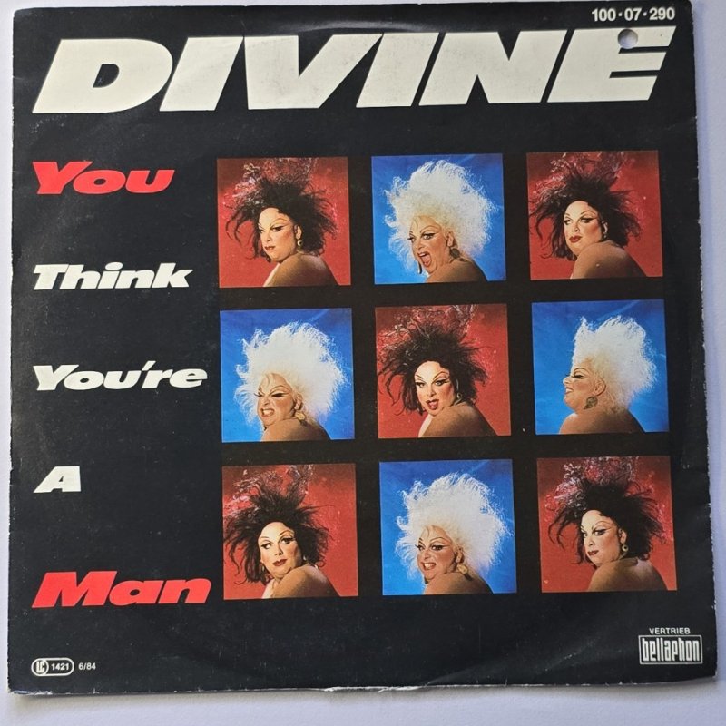 Divine - You Think You're A Man