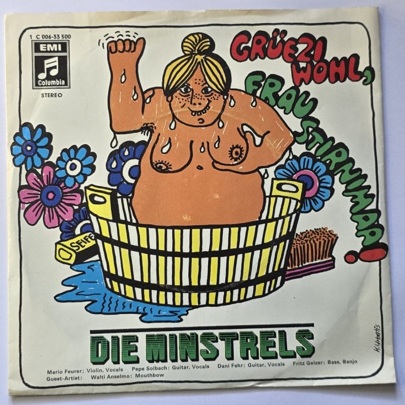 Die Minstrels - Gruezi Wohl, Frau Stirnimaa!