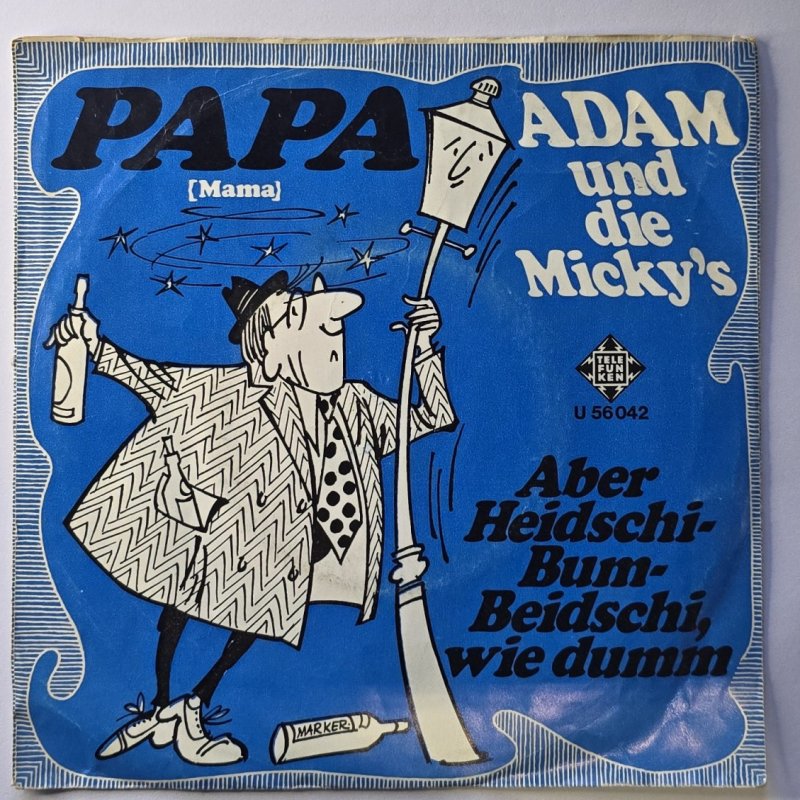 Adam und die Micky's - Papa (Mama)