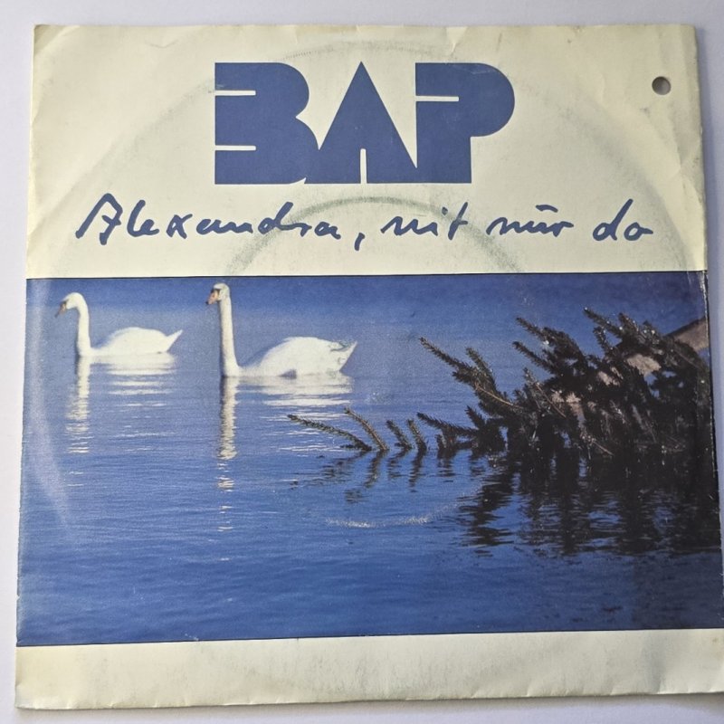 BAP - Alexandra, nit nur do