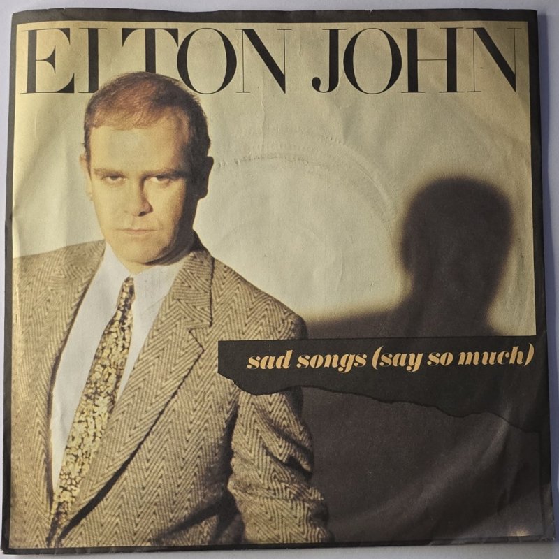 Elton John - Sad Songs (Say So Much)