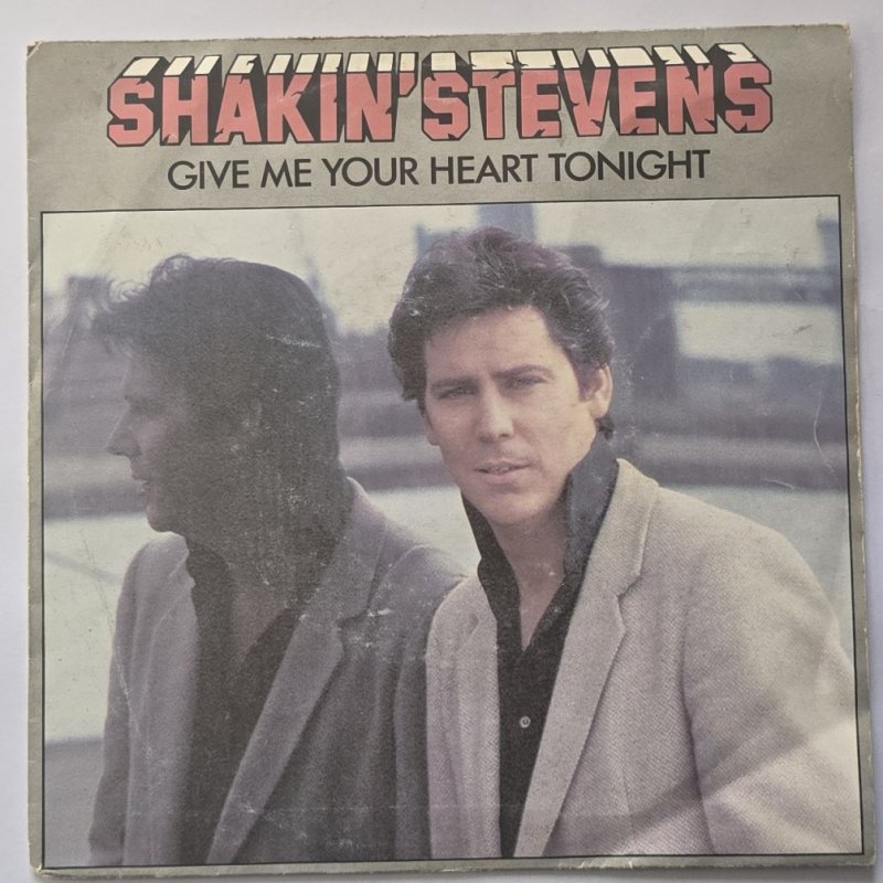 Shakin' Stevens - Give Me Your Heart Tonight