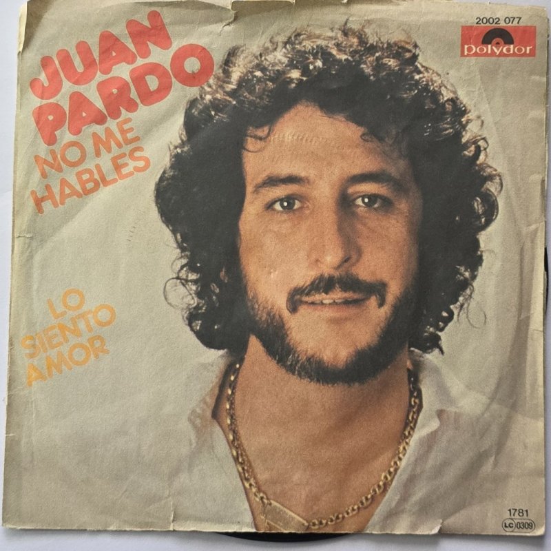 Juan Pardo - No Me Hables