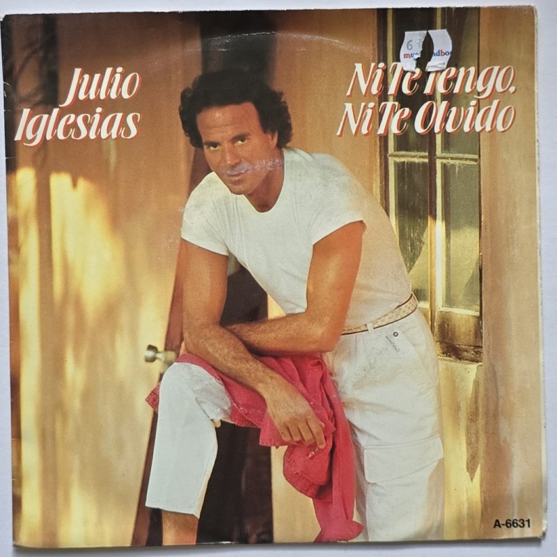 Julio Iglesias - Ni Te Tengo, Ni Te Olvido