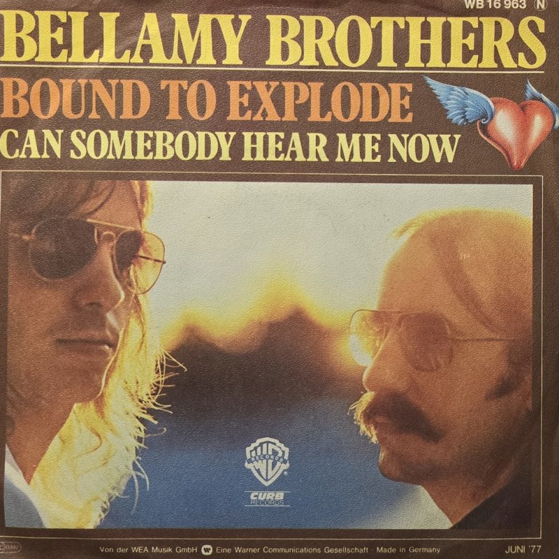 Bellamy Brothers - Bound To Explode